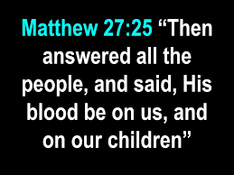 Matthew 27 25